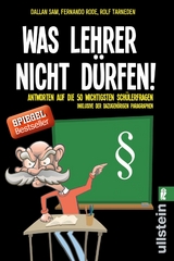 Was Lehrer nicht dürfen - Fernando Rode, Rolf Tarneden, Dallan Sam