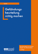 Gefährdungsbeurteilung richtig machen - Andreas Luksch