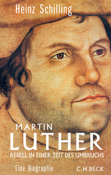 Martin Luther - Heinz Schilling