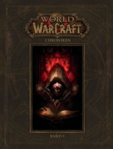 World of Warcraft: Chroniken Bd. 1