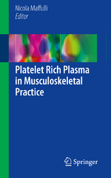 Platelet Rich Plasma in Musculoskeletal Practice - 