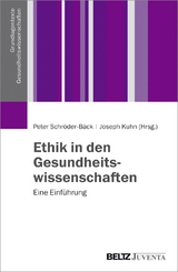 Ethik in den Gesundheitswissenschaften - 