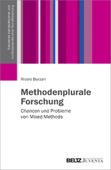 Methodenplurale Forschung - Nicole Burzan