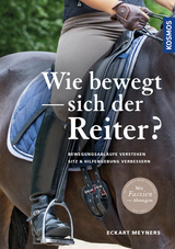 Wie bewegt sich der Reiter? - Eckart Meyners