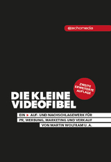 Die kleine Videofibel - Wolfram, Martin