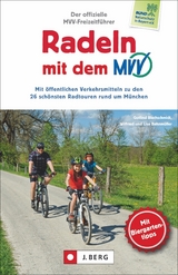 Radeln mit dem MVV - Gotlind Blechschmidt, Wilfried und Lisa Bahnmüller