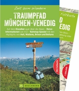 Zeit zum Wandern Traumpfad München–Venedig - Stefan Lenz, Eva-Maria Troidl