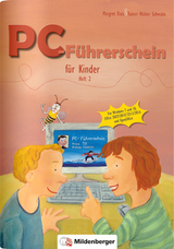 PC-Führerschein für Kinder – Arbeitsheft 2 - Margret Datz, Rainer Walter Schwabe