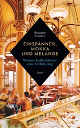 Einspänner, Mokka und Melange - Susanne Schaber