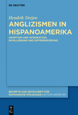 Anglizismen in Hispanoamerika - Hendrik Detjen