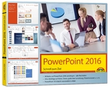 PowerPoint 2016 Schnell zum Ziel: Alles auf einen Blick erklärt. Komplett in Farbe. Im praktischen Querformat – perfekt für Umsteiger. - Lorenz Hölscher