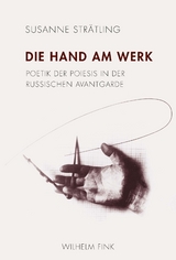 Die Hand am Werk - Susanne Strätling