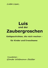 Luis und der Zaubergroschen - Günter Woltmann-Zeitler