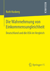 Die Wahrnehmung von Einkommensungleichheit - Ruth Hasberg