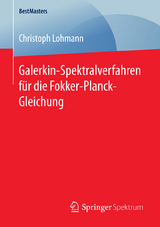 Galerkin-Spektralverfahren für die Fokker-Planck-Gleichung - Christoph Lohmann