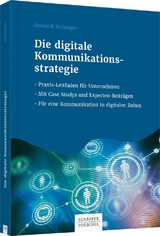 Die digitale Kommunikationsstrategie - Dominik Ruisinger