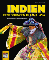 Indien - Begegnungen im Himalaya - Frank Bienewald