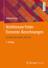 Nichtlineare Finite-Elemente-Berechnungen - Wilhelm Rust