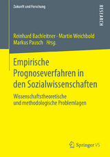 Empirische Prognoseverfahren in den Sozialwissenschaften - 