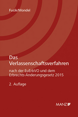 Das Verlassenschaftsverfahren - Robert Fucik, Christoph Mondel