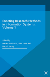 Enacting Research Methods in Information Systems: Volume 1 - 