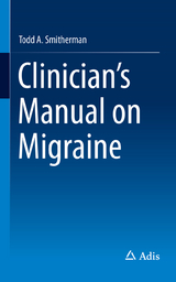 Clinician's Manual on Migraine - Todd A Smitherman