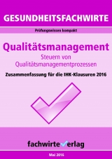 Gesundheitsfachwirte: Qualitätsmanagement - Sielmann, Michael