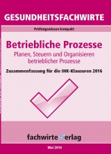 Gesundheitsfachwirte: Betriebliche Prozesse - Sielmann, Michael