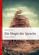 Die Magie der Sprache - Robert B. Dilts