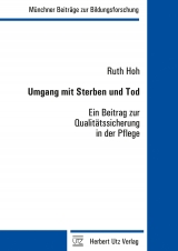 Umgang mit Sterben und Tod - Hoh, Ruth