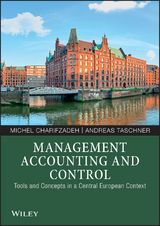 Management Accounting and Control - Michel Charifzadeh, Andreas Taschner