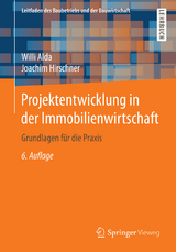 Projektentwicklung in der Immobilienwirtschaft - Willi Alda, Joachim Hirschner