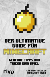 Der ultimative Guide für Minecraft -  riva Verlag