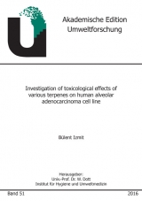 Investigation of toxicological effects of various terpenes on human alveolar adenocarcinoma cell line - Izmit Bülent