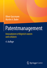 Patentmanagement - Gassmann, Oliver; Bader, Martin A.