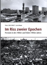 Im Riss zweier Epochen - Jutta Braun, Peter Ulrich Weiß