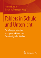 Tablets in Schule und Unterricht - 