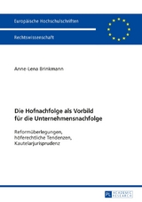 Die Hofnachfolge als Vorbild für die Unternehmensnachfolge - Anne-Lena Brinkmann