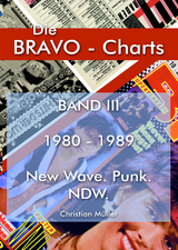 BRAVO Charts Band III 1980-1989 - Christian Müller