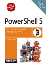 PowerShell 5 - Tobias Weltner