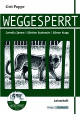 Weggesperrt - Grit Poppe - Cornelia Zenner, Günther Gutknecht, Günter Krapp