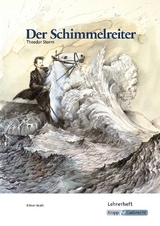 Der Schimmelreiter – Theodor Storm – Lehrerheft - Elinor Matt