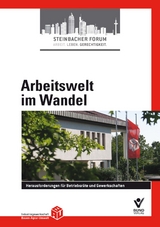 Arbeitswelt im Wandel - 