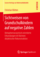 Sichtweisen von Grundschulkindern auf negative Zahlen - Christian Rütten