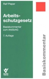 Arbeitsschutzgesetz - Pieper, Ralf