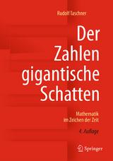 Der Zahlen gigantische Schatten - Rudolf Taschner