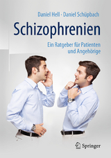 Schizophrenien - Hell, Daniel; Schüpbach, Daniel