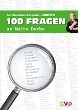 100 Fragen an Malte Burba - Band 2 - Malte Burba