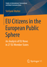 EU Citizens in the European Public Sphere - Stefanie Walter