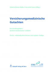 Versicherungsmedizinische Gutachten - Riemer-Kafka, Gabriela